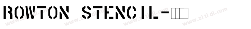 Rowton Stencil字体转换